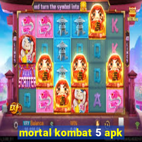 mortal kombat 5 apk